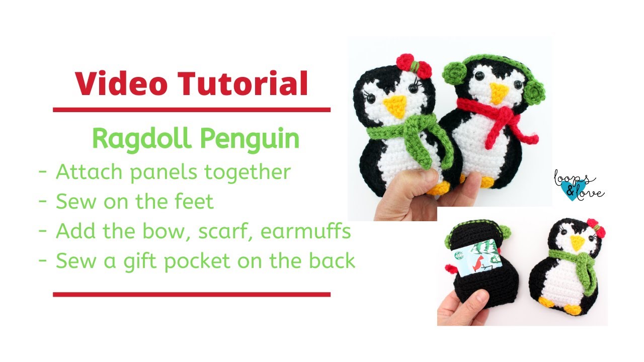 Crochet Ragdoll Penguin | Video Tutorial | Loops and Love Crochet