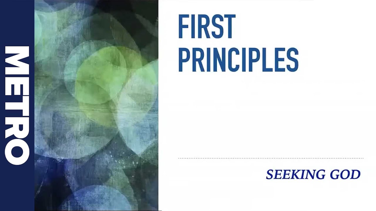 ICOC - First Principles - Seeking God: Robert Carrillo M.Div.