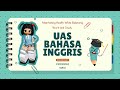 Untuk memenuhi tugas Ujian Akhir Semester Mata Kuliah Bahas Inggris