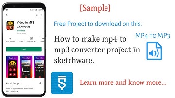 [Sample] How to make mp4 to mp3 converter project in sketchware.