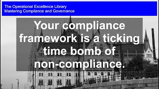Ticking Time Bomb: Is Your Compliance Framework Ready?