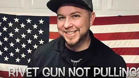 Rivet Gun Not Pulling? Add Oil!