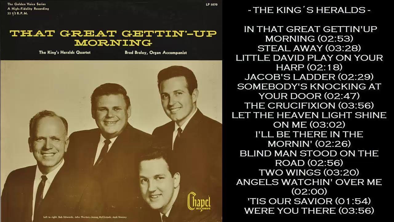 In That Great Gettin Up Morning Lyrics The King´s Heralds - In That Great Gettin´- Up Morning (1963) - YouTube