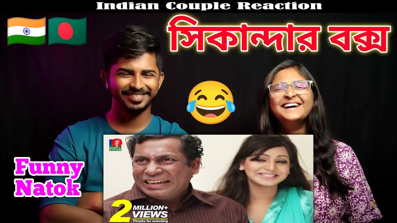 Indian Reaction 🇮🇳 Sikandar Box Ekhon Coxs Bazar | Part-01 | Mosharrof Karim | Prova | Comedy Natok
