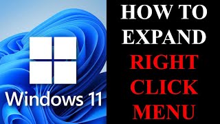 How To Edit & Fix Windows 11 File Explorer Right Click Menu So It Shows All Old Win 10 Options