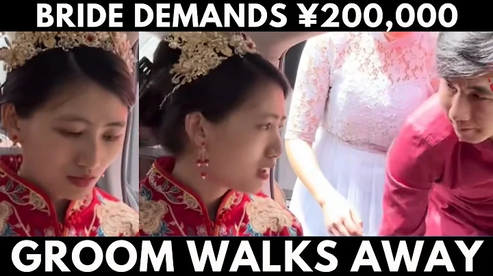 Chinese Bride Demands ¥200,000 on Wedding Day – Groom Walks Away!