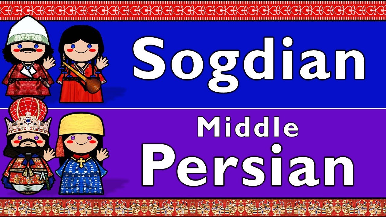 IRANIAN: SOGDIAN & MIDDLE PERSIAN