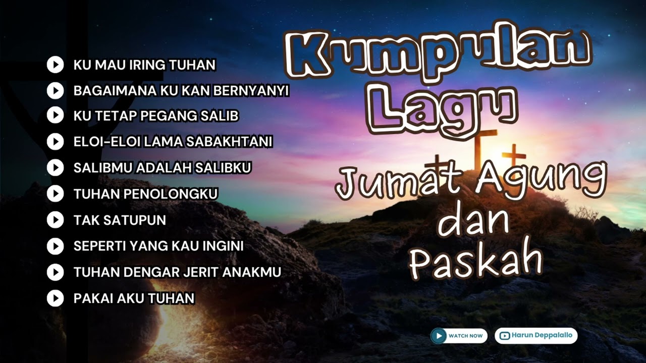 Playlist Lagu Paskah || Saat Teduh di Masa Pra Paskah: Musik untuk Berdoa & Merenung