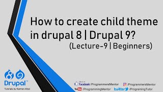 How to create child theme in Drupal 8 | Drupal 9? | Urdu/Hindi | Lecture-9