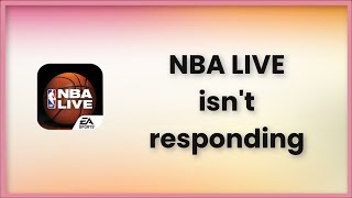NBA LIVE MOBILE isn't Responding Error - Android & Ios screenshot 2