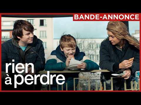 RIEN À PERDRE | Bande-annonce