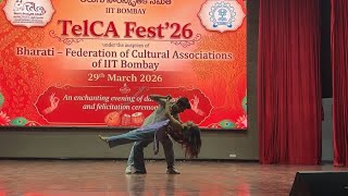 IIT BOMBAY TELCA FEST || DUET PERFORMANCE || COUPLE DANCE ||