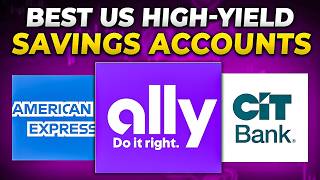 Best US High Yield Savings Accounts 🇺🇸 | Top APY Savings Accounts for 2026