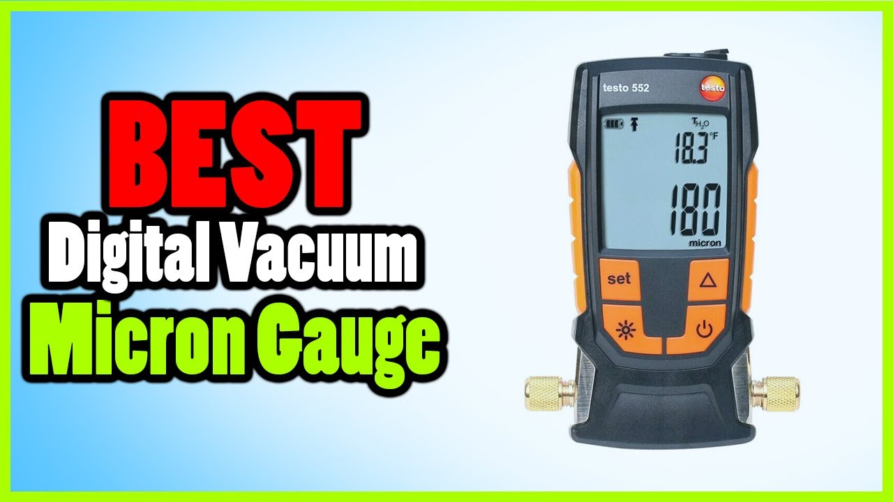 Top 5 Best Micron Gauge For the Money 2021 [Buying Guide] YouTube