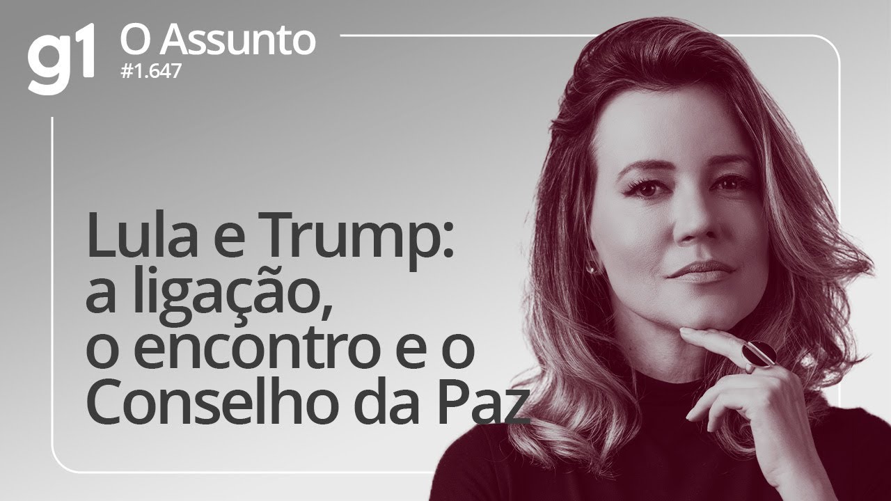 Lula e Trump: a ligação, o encontro e o Conselho da Paz | O ASSUNTO