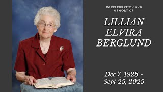 Lillian Berglund's Funeral | 11am Thursday, October 2, 2025