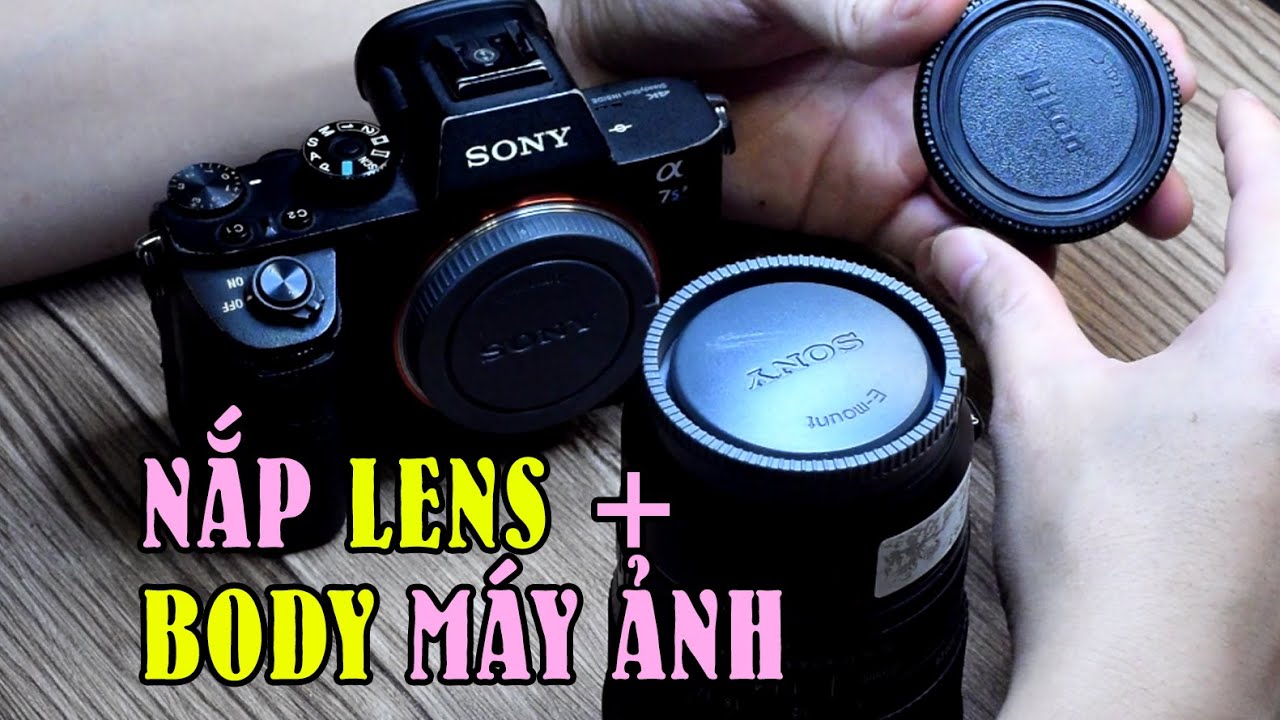 🎥 Nắp che ống kính, body máy ảnh Sony Alpha Mirrorless giá rẻ nhất — Video review, click xem trên YouTube