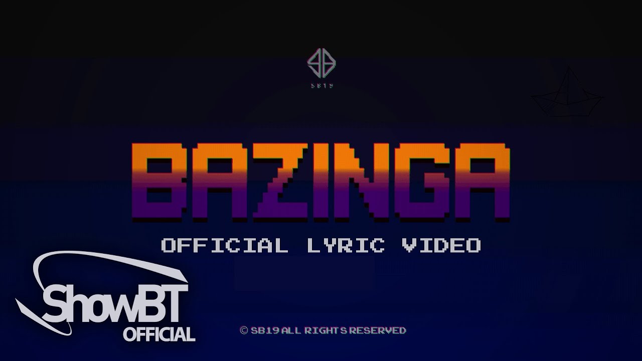 SB19 'BAZINGA' | OFFICIAL LYRIC VIDEO - YouTube Music