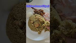 Chicken Donne Biriyani#biriyani#greenmasalachicken#biriyanirecipe#biriyanilovers#food#nasi#shots#yt