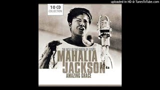 Prayer Changes Things / Mahalia Jackson
