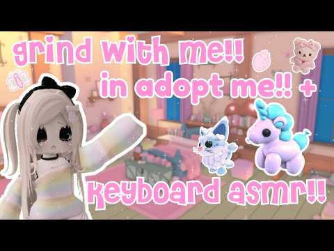 ♡ grind with me in adopt me!! + keyboard asmr ♡ roblox