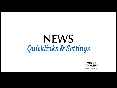 News - Quicklinks and Settings in D2L