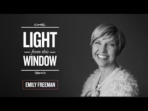 2014 Light From This Window - Emily Belle Freeman