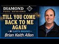 Till You Come Back to Me Again by Garth Brooks Cover | Diamond Pool Sessions