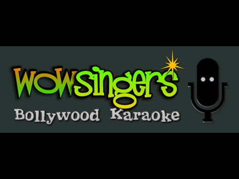 Jane Woh Kaise - Hindi Karaoke - Wow Singers