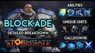 Stormgate - Detailed breakdown of Blockade co-op hero (Lore, Abilities, Units, Calldowns)