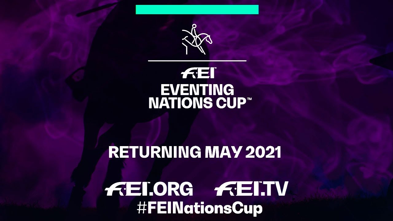 Eventing is back! | FEI Eventing Nations Cup™ | Trailer