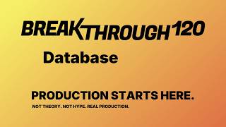 Breakthrough 120 Week 1: Database