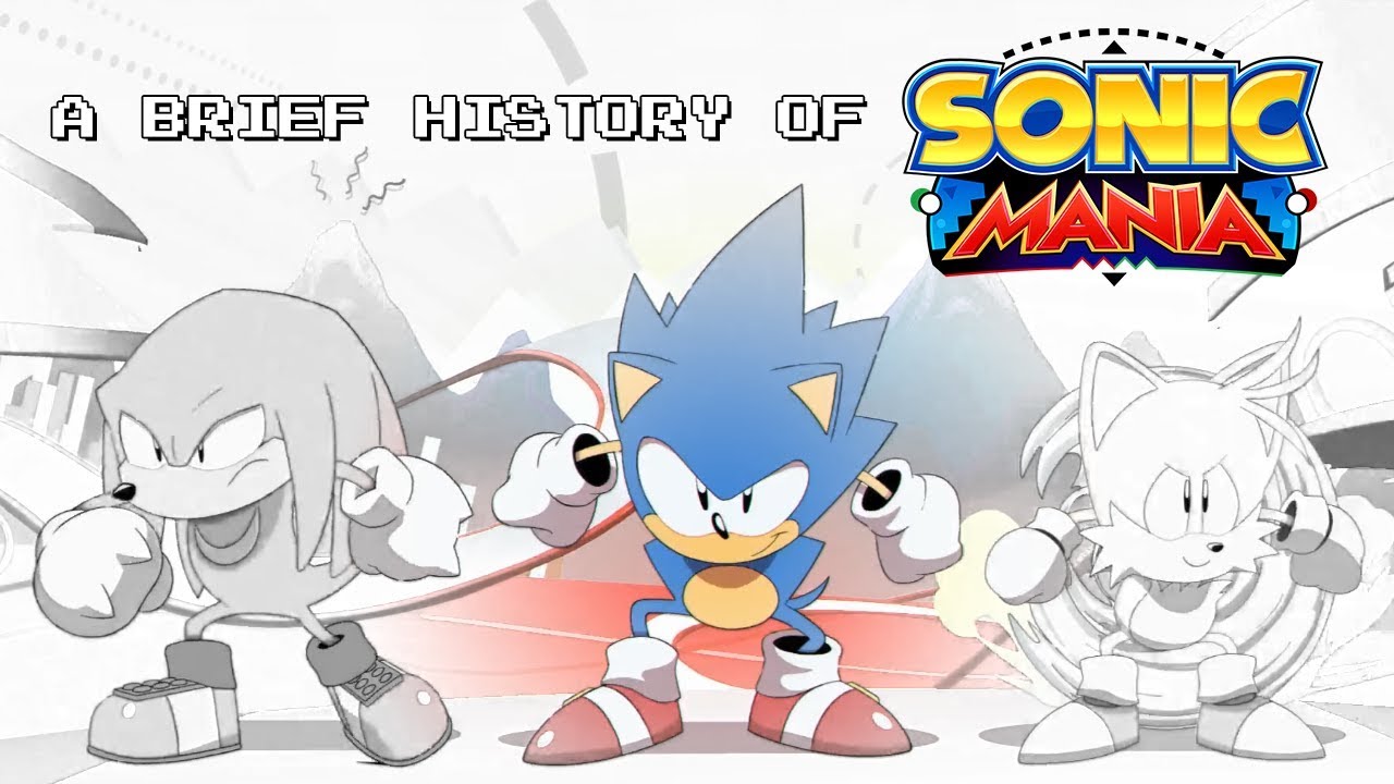 A Brief History of Sonic Mania
