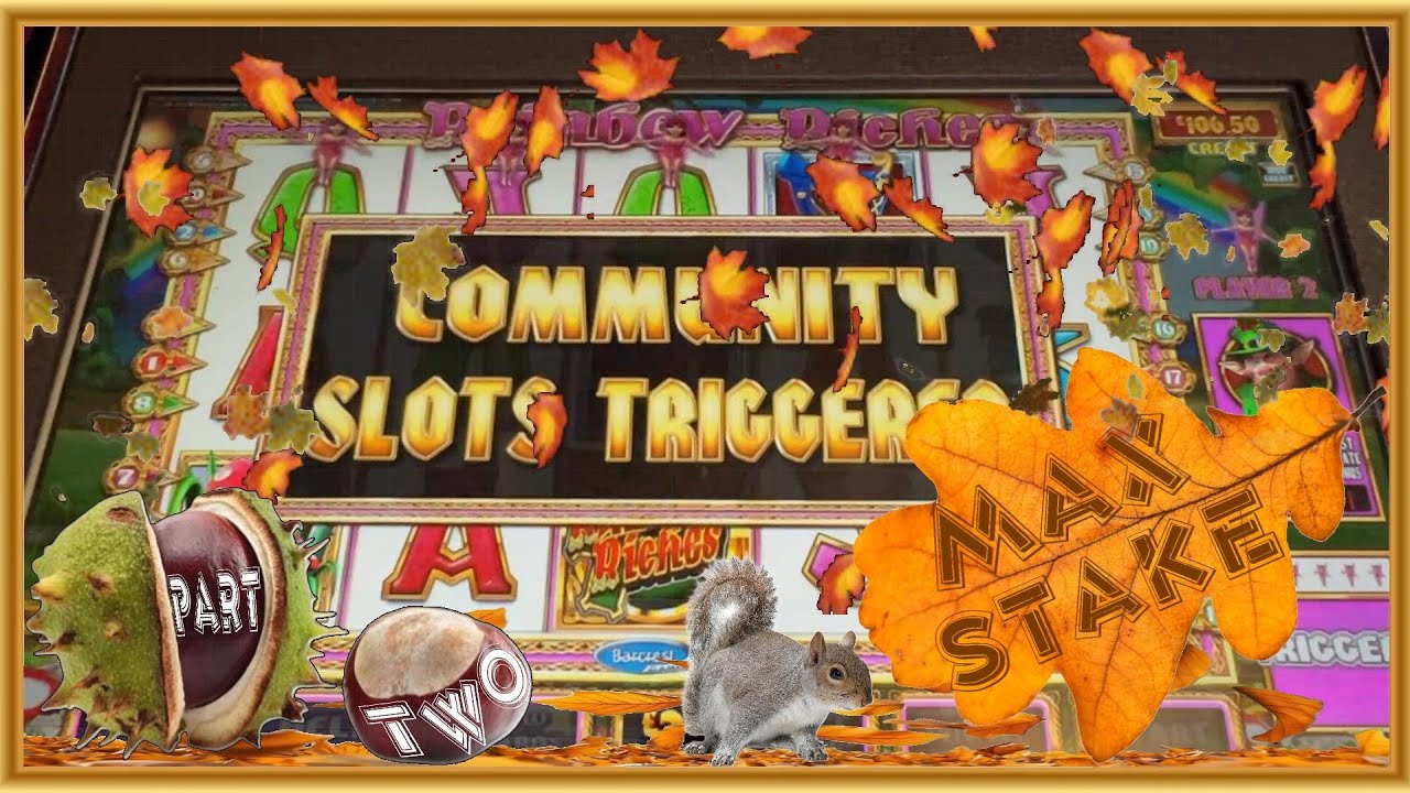 Rainbow Riches Community Autumn Edition FT Guvnor's Gambling Channel Part 2