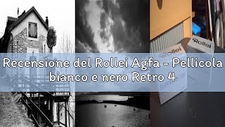 Recensione del Rollei Agfa - Pellicola bianco e nero Retro 400S 135/36 RR4011