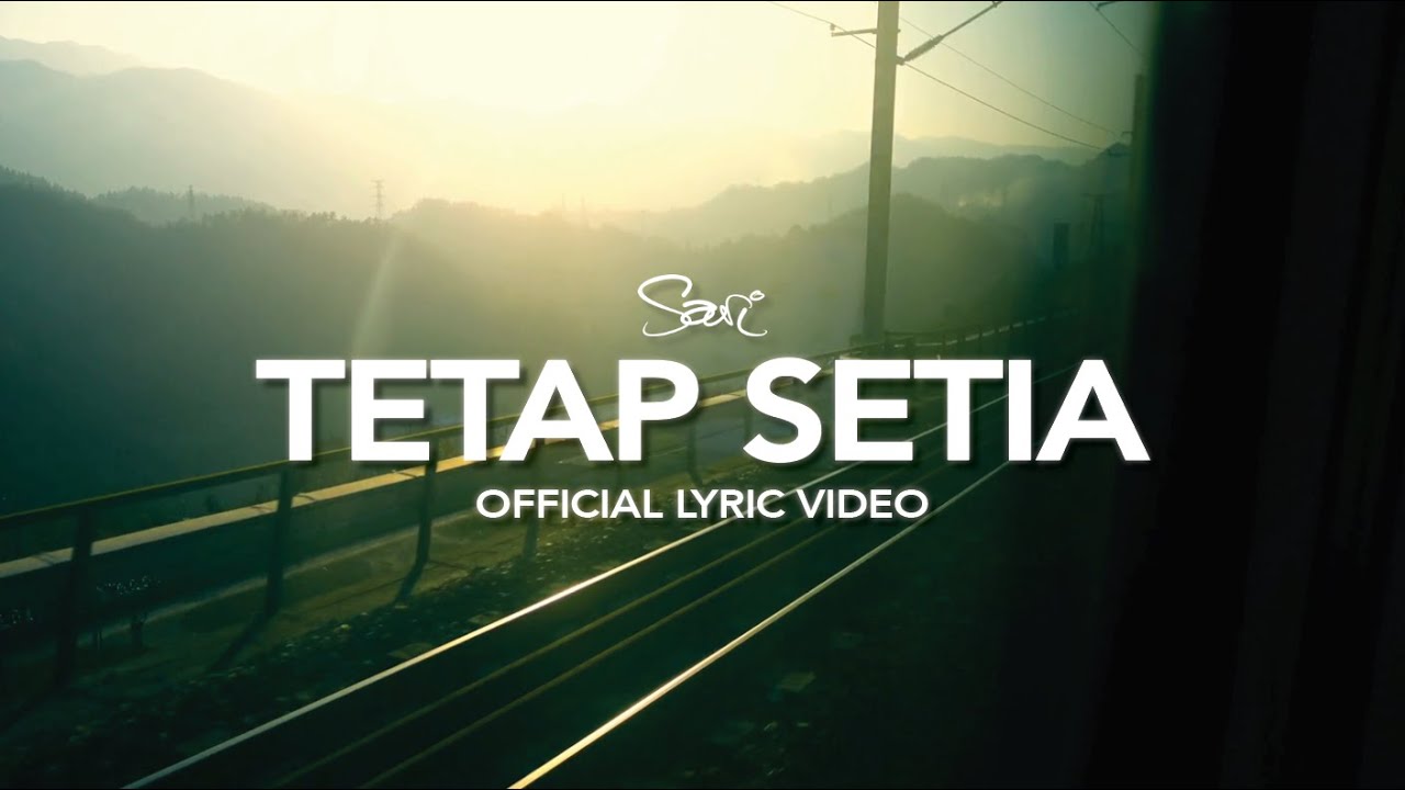 Sari Simorangkir - Tetap Setia (Official Lyrics Video/Lirik Lagu)
