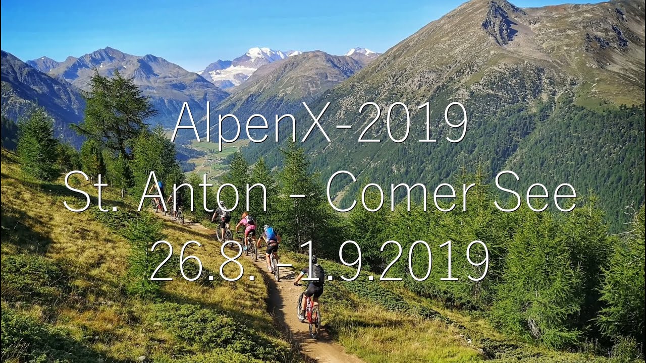 AlpenX - 2019 Von St. Anton zum Comer See (26. August - 1. September)