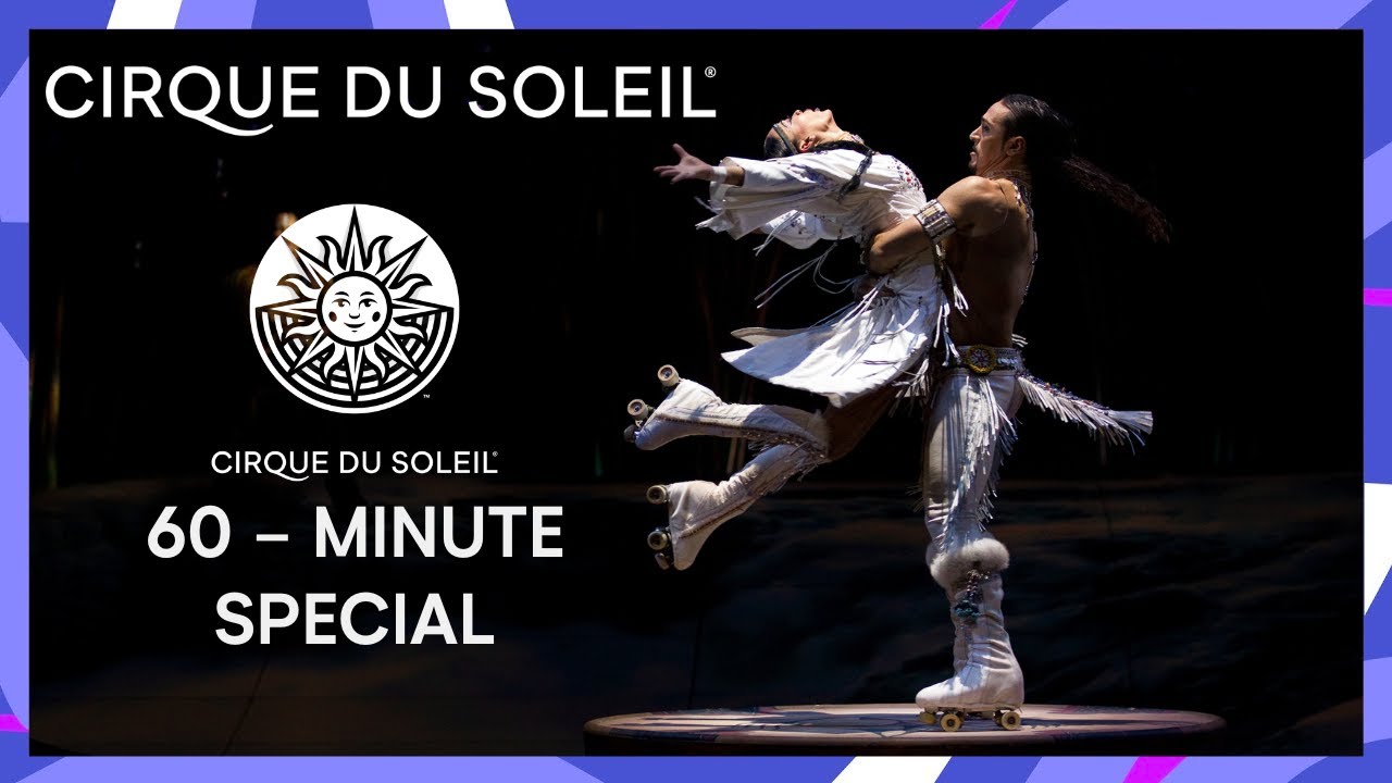 60-MIN SPECIAL | Amaluna, TOTEM & OVO | Cirque du Soleil