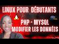 Modifier des données en PHP/MySQL sous Linux (UPDATE avec PDO) + Challenge Debug !