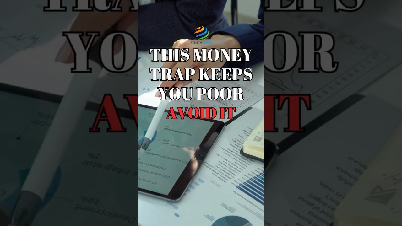 This Money Trap Keeps You Poor — Avoid It
