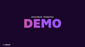 Rimo3 Intune Automation - Guided tour of the extension