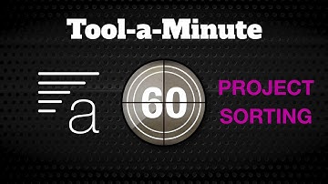 Tool a Minute: Sort Your Projects in Project Manager