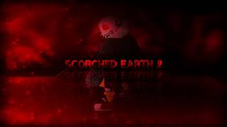 Scorched Earth Ii