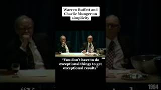 WARREN BUFFETT AND CHARLIE MUNGER ON SIMPLICITY