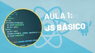 Aula 01 - JavaScript Básico: Conceitos Essenciais
