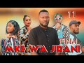 MKE WA JIRANI PART 11 FINAL 