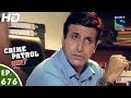 Crime Patrol - क्राइम पेट्रोल सतर्क - Achanak-2 - Episode 676 - 26th June, 2016