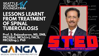 Details Lessons Learnt from Treatment of Spinal Tuberculosis - Prof. S. Rajasekaran, MS, DNB, PhD Update
