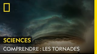 COMPRENDRE : Les tornades