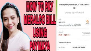 HOW TO PAY MERALCO BILL USING PAYMAYA APP | STEP BY STEP |EASY TUTORIAL